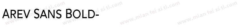 Arev Sans Bold字体转换